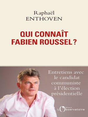cover image of Qui connaît Fabien Roussel ?